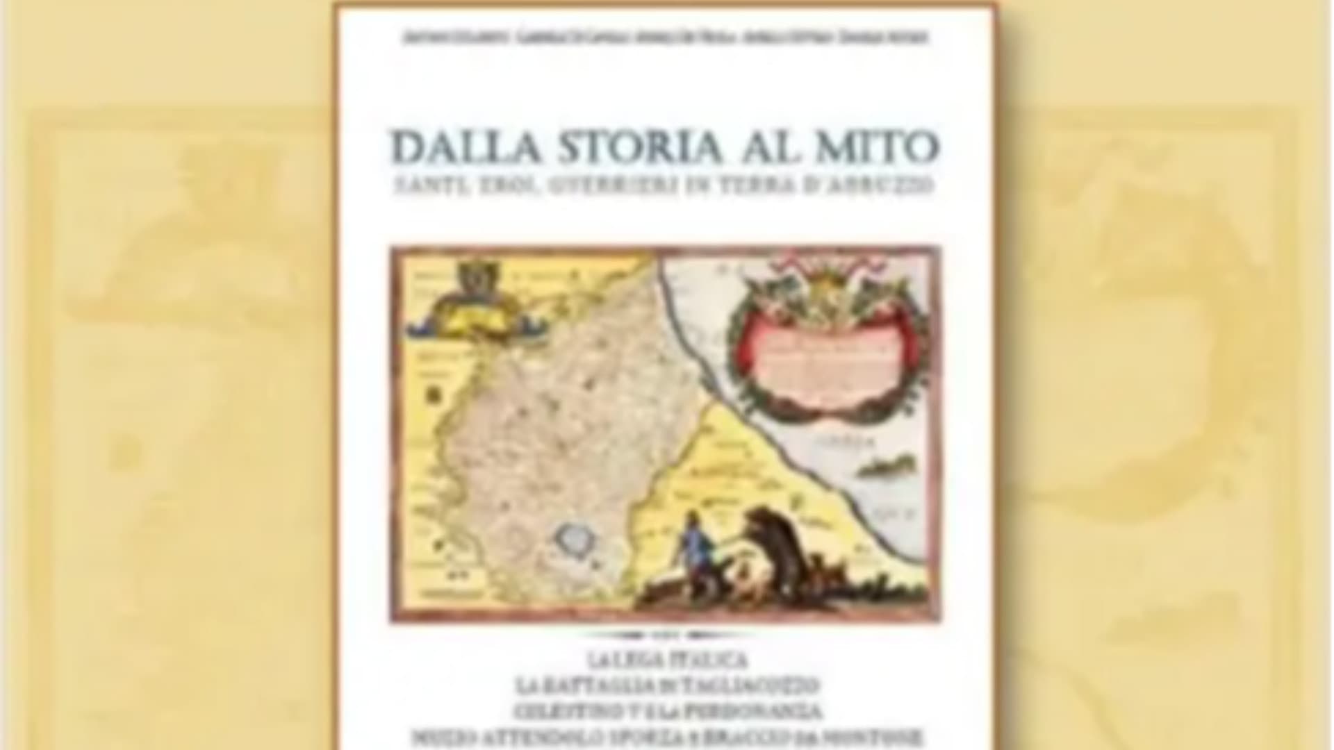 L’Aquila, anteprima del libro Dalla Storia al Mito: l’Abruzzo che ha fatto la storia d’Italia