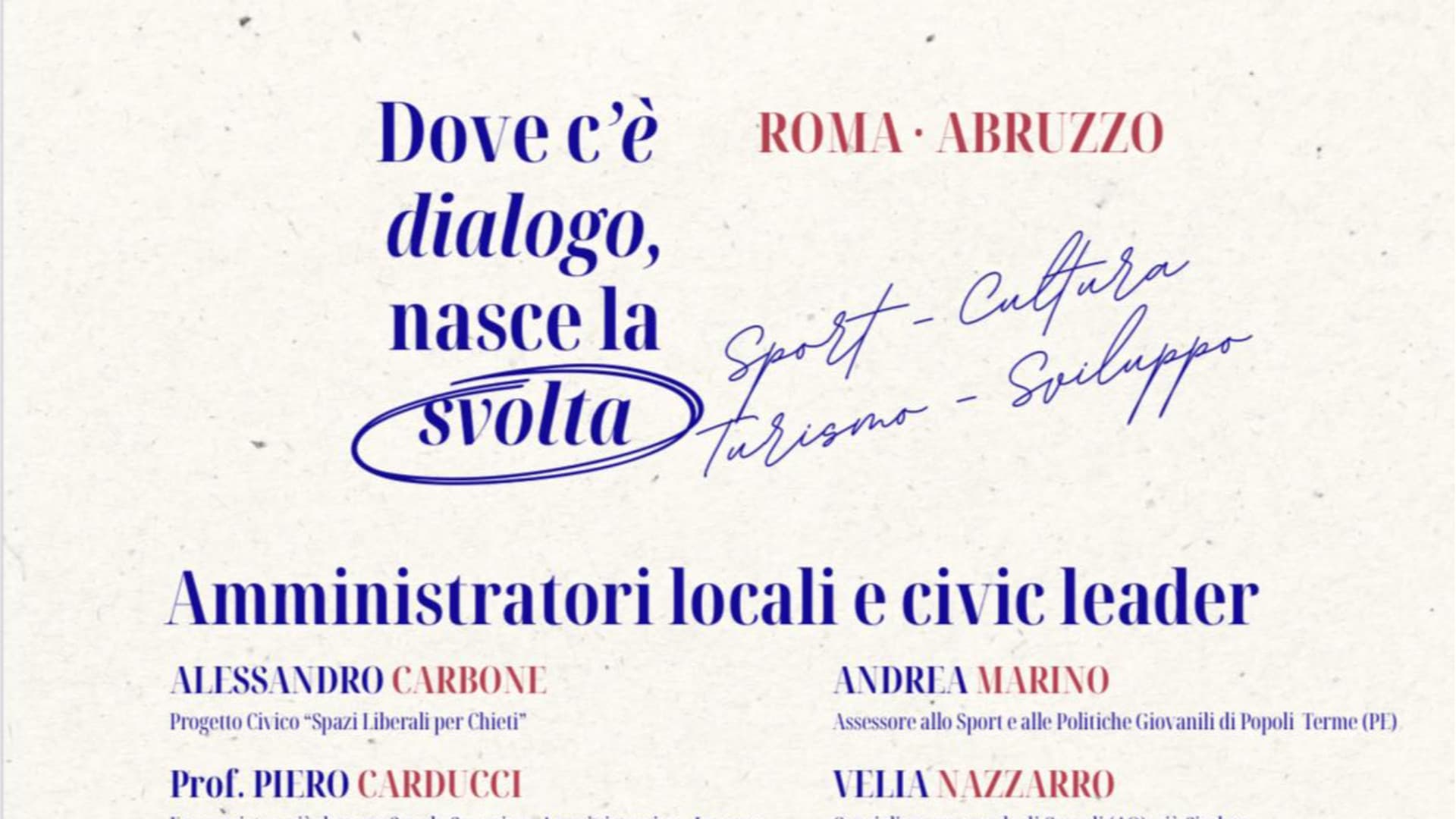 Abruzzo e Roma a confronto: all’Ance L’Aquila l’evento "Dove c’è dialogo nasce la svolta"