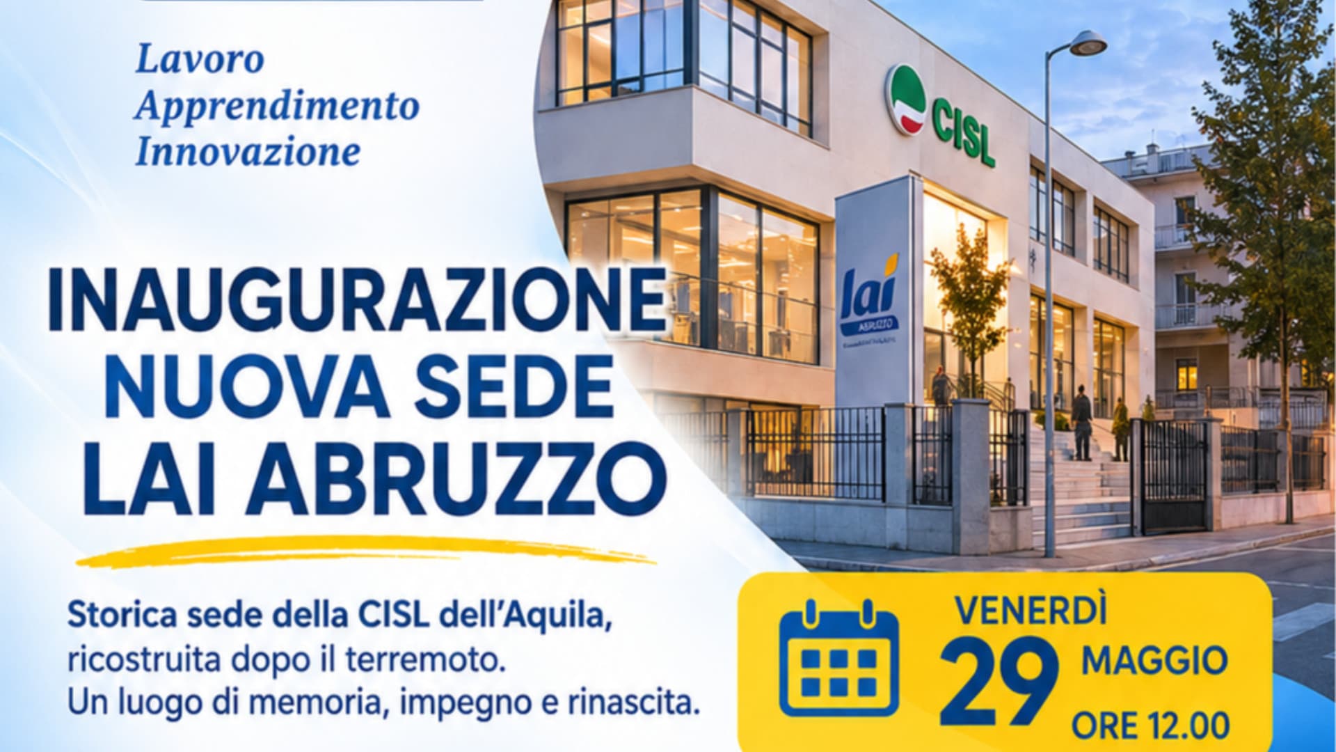 L'Aquila, torna in centro storico la sede della Lai Cisl