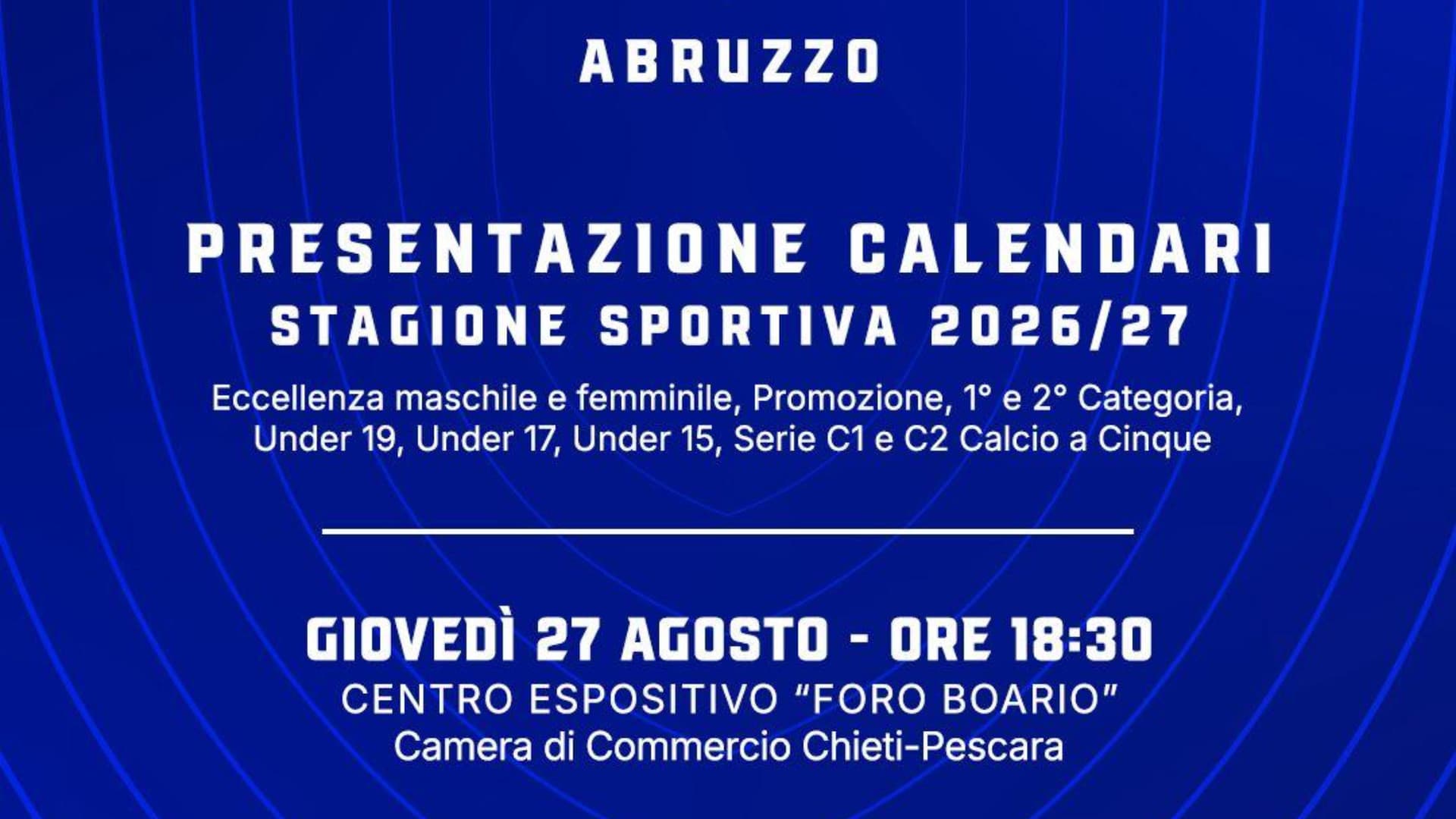 Calcio abruzzese, ci siamo: il 27 agosto saranno svelati tutti i calendari della nuova stagione