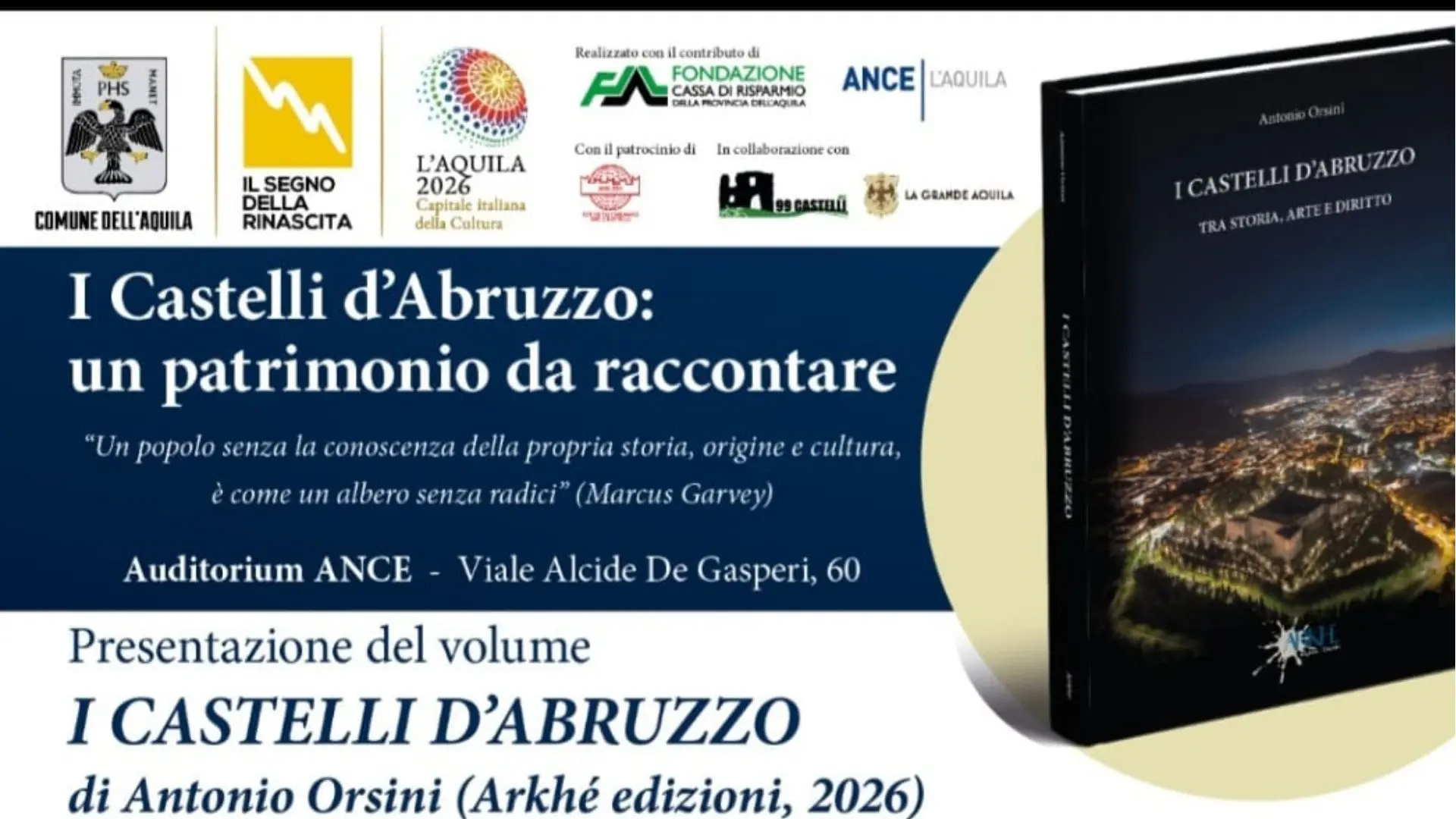L'Aquila, "I Castelli d’Abruzzo tra storia, arte e diritto": il nuovo libro di Antonio Orsini