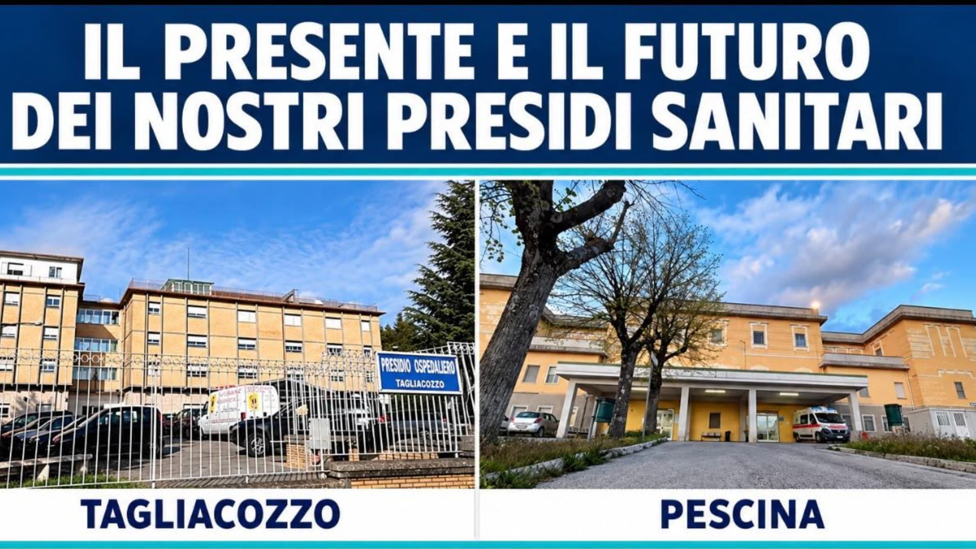 Sanità in Abruzzo, vertice sul futuro degli ospedali di Tagliacozzo e Pescina: chi ci sarà all’incontro